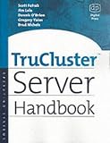 TruCluster Server Handbook (HP Technologies)