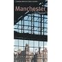 Manchester (Pevsner Architectural Guides: City Guides)