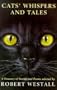 Cat's Whispers and Tales