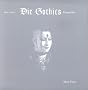 Die Gothics. Weiss wie Schnee, Rot wie Blut und Schwarz wie Ebenholz. Interviews, Fotografien