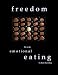 Freedom from Emotional Eating