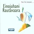 Rautavaara: Cantus Atcticus, Angel of Dusk, String Quartet 2, Hommages etc