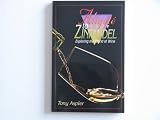 ALIGOTE TO ZINFANDEL Exploring the World of Wine