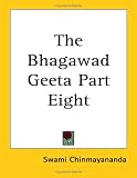 The Bhagawad Geeta (Bhagavad Gita)