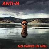 No Waves In Hell