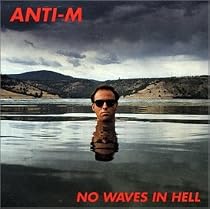 No Waves In Hell