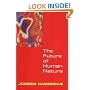 The Future of Human Nature