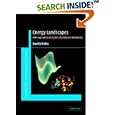 Energy Landscapes: Applications to Clusters, Biomolecules and Glasses (Cambridge Molecular Science) by  David Wales