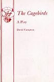 The Cagebirds - A Play