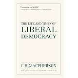 the life and times of liberal democracy wynford project