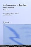An Introduction to Socioloy: Feminist Perspective, Third Edition