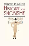 Histoire du snobisme