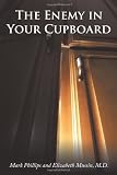 The Enemy In Your Cupboard