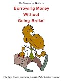 41FFlVtTYuL. SL160  The Streetwise Guide to Borrowing Money without Going Broke