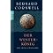 "Bernard Cornwell" ein Urknall der Historie