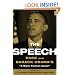 The Speech: Race and Barack Obama's "A More Perfect Union"
