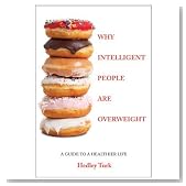 Why Intelligent People Are Overweight