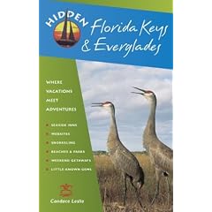 Hidden Florida Keys & Everglades: Including Key Largo and Key West