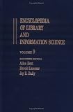 Review CRC Press  / Encyclopedia of Library and Information Science: Volume 9 - Fore-Edge Painting to Germany, Libraries and Information Centers In: Training of Documentalists ... of Library & Information Science)