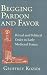Book Begging Pardon and Favor: Ritual and Political Order in Early Medieval France