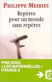 Rep�res pour un monde sans rep�res