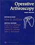 Operative Arthroscopy (Book with DVD)