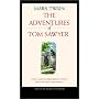 The Adventures of Tom Sawyer (Mark Twain Library)