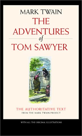 The Adventures of Tom Sawyer (Mark Twain Library)