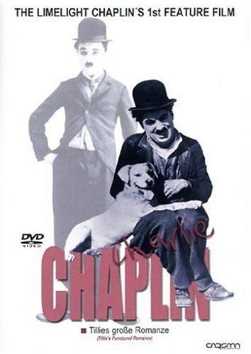 Charlie Chaplin - Tillies große Romanze