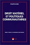 Revue ESKA  / Droit matériel et politiques communautaires