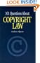 101 Questions About Copyright Law