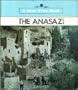 The Anasazi (A New True Book)