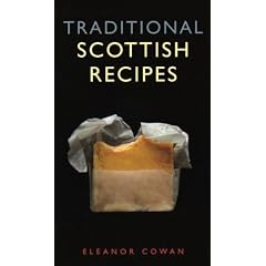 Traditional Scottish Recipes (Waverley Scottish Classics)
