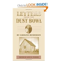 Letters from the Dust Bowl by Caroline Henderson and Alvin O. Turner