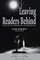 LEAVING READERS BEHIND, THE AGE OF CORPORATE NEWSPAPERING