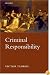 Criminal Responsibility (Oxford Monographs on Criminal Law & Justice)