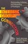The Interest Group Connection: Electioneering, Lobbying, and Policymaking in Washington (American Politics Series)