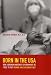 Born in the USA: How a Broken Maternity System Must Be Fixed to Put Women and Children First