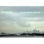 Aviopolis: A Book About Airports