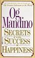 Secrets for Success and Happiness