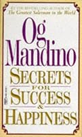 Secrets for Success and Happiness