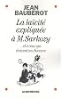 La la�cit� expliqu�e � M. Sarkozy... : Et � ceux qui �crivent ses discours