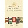 The Golfer's Library: A Reader's Guide to Three Centuries of Golf Literature