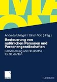 Produkt-Bild: Besteuerung von nat&uuml;rlichen Personen und Personengesellschaften: Fallsammlung von Studenten f&uuml;r Studenten