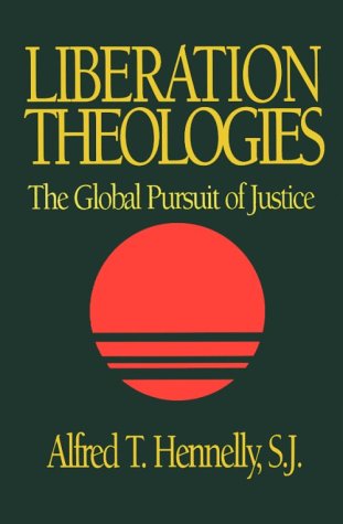 Liberation Theologies: The Global Pursuit of Justice under Liberation Theology in The Books Store