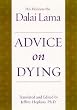 Advice on Dying: And Living a Better Life