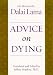 Advice on Dying: And Living a Better Life