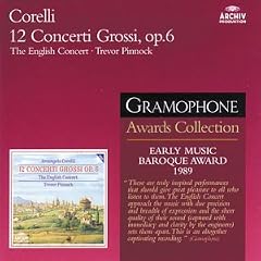 Corelli: 12 Concerti Grossi, Op 6 /Pinnock