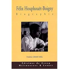 Biographie : F�lix Houphou�t-Boigny