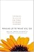 Waking Up to What You Do: A Zen Practice for Meeting Every Situation with Intelligence and Compassion